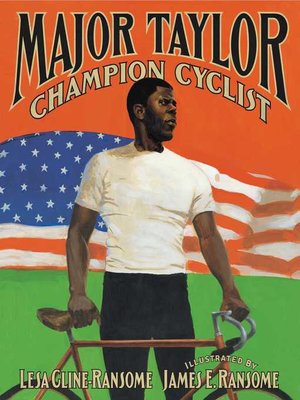 cover image of Major Taylor, Champion Cyclist